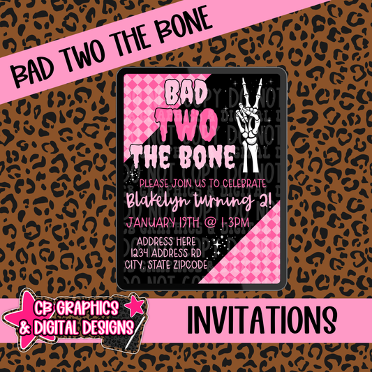 Bad Two The Bone Invite
